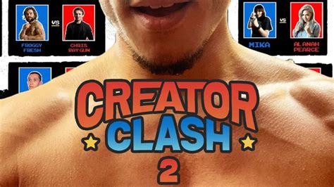 creator clash 2 preshow|Creator Clash 2 full card, dates, details, and more